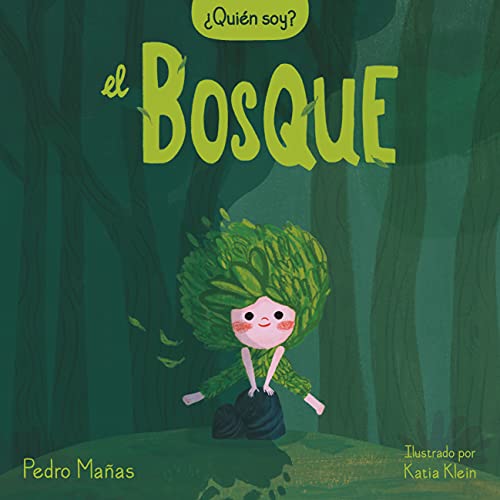 Imagen de archivo de Â¿QuiÃ n soy? El bosque / Who Am I? The Forest (Spanish Edition) a la venta por Hippo Books