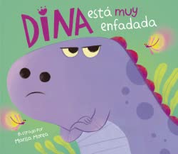 Stock image for Dina Est Muy Enfadada / Dina Is Very Angry for sale by Blackwell's