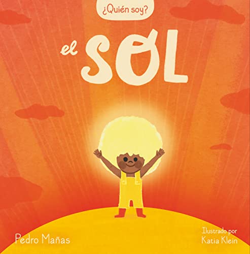 

Quién soy El sol/ Who Am I The Sun -Language: spanish