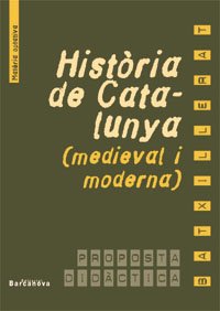 Stock image for Histria de Catalunya . Batxillerat. Proposta Didctica for sale by Hamelyn