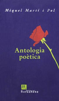 9788448909895: Antologia potica Miquel Mart i Pol (Llibres Infantils I Juvenils - Diversos)