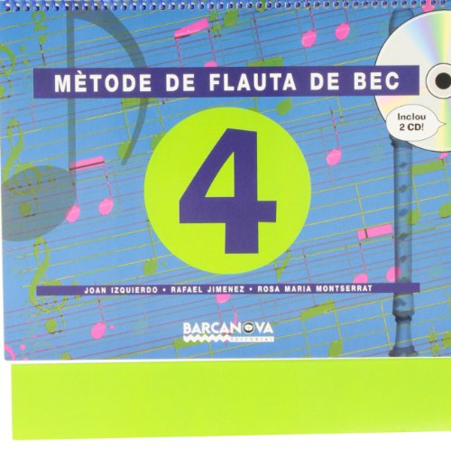 Stock image for (cat).(08).metode flauta 6e.prim.de bec 4.(2 cicle supe.)+cd for sale by Iridium_Books