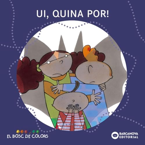 9788448914165: Ui, quina por! (Llibres infantils i juvenils - El bosc de colors)