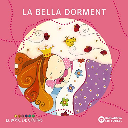 Beispielbild fr La Bella Dorment zum Verkauf von Hamelyn