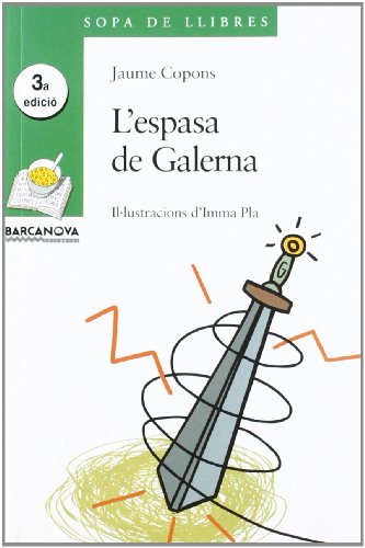 Imagen de archivo de L'ESPASA DE GALERNA. a la venta por KALAMO LIBROS, S.L.