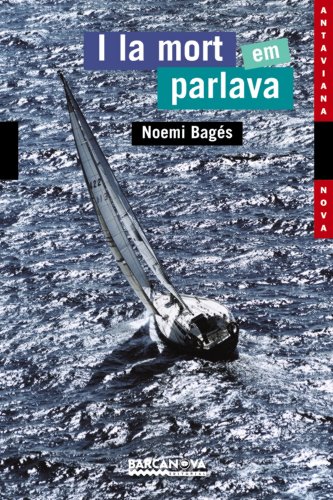 Beispielbild fr I la mort em parlava (Llibres Infantils I Juvenils - Antaviana - Antaviana Nova, Band 1452071) zum Verkauf von medimops