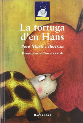 Imagen de archivo de La tortuga d ' en Hans (Llibres Infantils I Juvenils - El Tresor De La Sopa De Llibres) a la venta por medimops