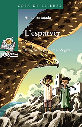 Stock image for L'esparver (Llibres Infantils I Juvenils - Sopa De Llibres. Srie Verda) for sale by medimops