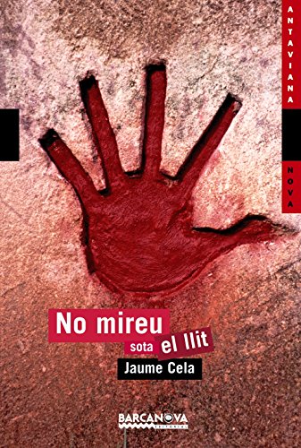 9788448919115: No mireu sota el llit (Llibres Infantils I Juvenils - Antaviana - Antaviana Nova)