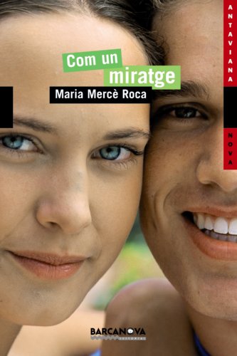 Imagen de archivo de Com Un Miratge / Like a Mirage a la venta por Ammareal
