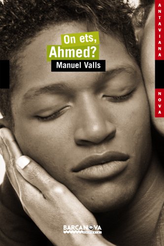 Imagen de archivo de On ets Ahmed? (Llibres Infantils I Juvenils - Antaviana - Antaviana Nova) a la venta por medimops