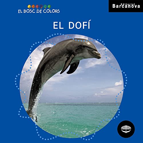Beispielbild fr El dof (Llibres infantils i juvenils - El bosc de colors) zum Verkauf von medimops