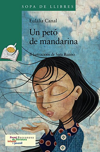 9788448919603: Un pet de mandarina (Llibres Infantils I Juvenils - Sopa De Llibres. Srie Verda)