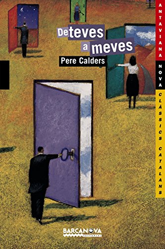 Stock image for De teves a meves (Llibres infantils i juvenils - Antaviana - Antaviana Clssics Catalans) for sale by medimops