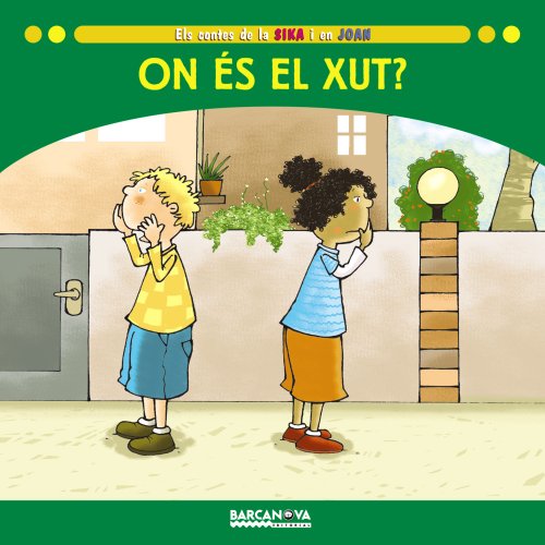 Imagen de archivo de On Es El Xut? (Llibres Infantils I Juvenils-sopa De Contes) a la venta por medimops