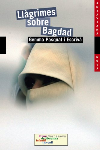Stock image for Llagrimes sobre Bagdad/ Tears over Bagdad for sale by medimops