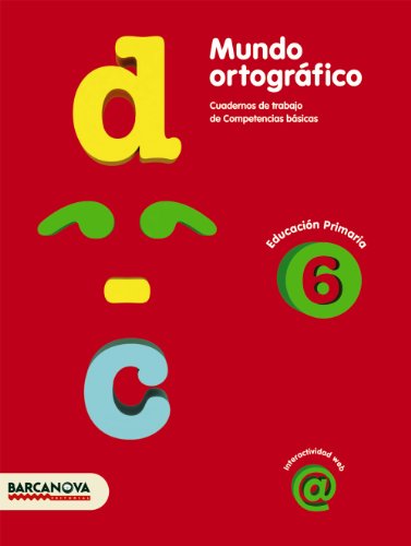 Imagen de archivo de Mundo ortogrfico, 6 Educacin Primaria (Baleares, Catalua). Cuaderno de trabajo de competencias bsicas a la venta por medimops