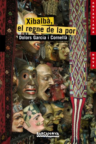 9788448924836: Xibalb, el regne de la por (Catalan Edition)