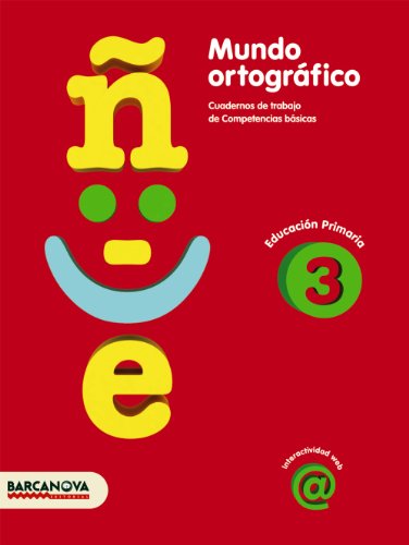 Imagen de archivo de Mundo ortogrfico, lengua castellana, 3 Educacin Primaria (Baleares, Catalua). Cuaderno de trabajo de competencias bsicas a la venta por medimops