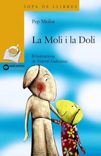 Beispielbild fr La Moli I La Doli (Sopa De Llibres: Serie Groga) zum Verkauf von medimops