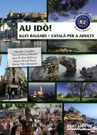 Stock image for Au id! Catal per a adults. Nivell B2. Illes Balears for sale by Iridium_Books