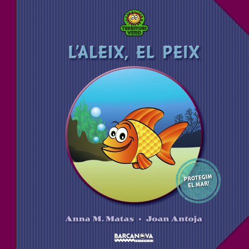 Imagen de archivo de L ' Aleix, el peix a la venta por Iridium_Books