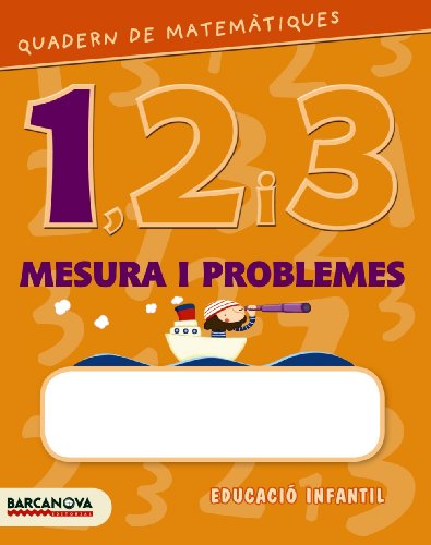 Imagen de archivo de Matemtiques 1, 2 i 3 , Educaci Infantil, 3 anys. Quadern de mesura i problemes 1 (Catalua, Baleares) a la venta por Revaluation Books