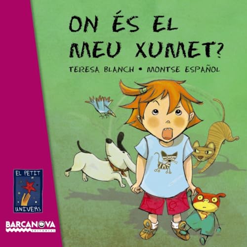 Stock image for ON S EL MEU XUMET?. for sale by KALAMO LIBROS, S.L.