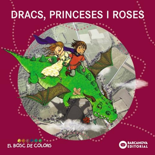 Imagen de archivo de Dracs, Princeses I Roses a la venta por Hamelyn