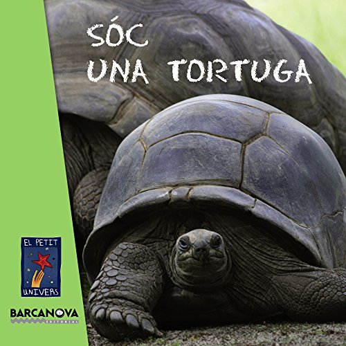 9788448929022: Sc una tortuga (Llibres Infantils I Juvenils - El Petit Univers) (Catalan Edition)