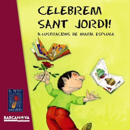 9788448929046: Celebrem Sant Jordi!
