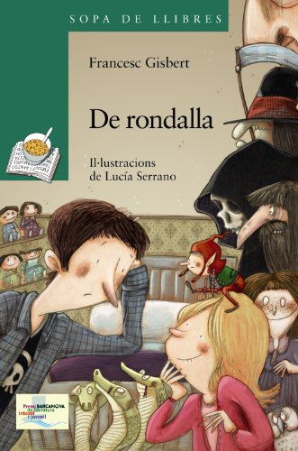 Stock image for De rondalla (Llibres infantils i juvenils - Sopa de llibres. Srie verda) for sale by medimops