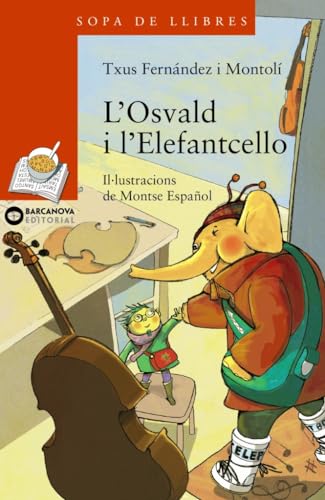 Stock image for L'OSVALD I L'ELEFANTCELLO. for sale by KALAMO LIBROS, S.L.