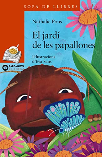 Imagen de archivo de EL JARD DE LES PAPALLONES. a la venta por KALAMO LIBROS, S.L.