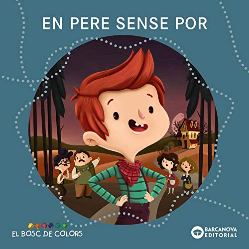 Imagen de archivo de En Pere sense por (Llibres infantils i juvenils - El bosc de colors) a la venta por medimops