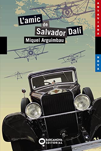 Stock image for L'amic de Salvador Dal (Llibres Infantils I Juvenils - Antaviana - Antaviana Blava) for sale by medimops
