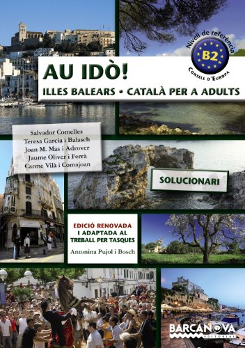 Stock image for Au Id! Solucionari Catal per a Adults. Nivell B2. Illes Balears for sale by Hamelyn