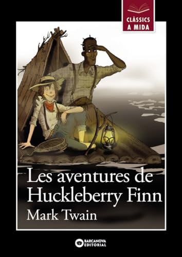 Imagen de archivo de LES AVENTURES DE HUCKLEBERRY FINN. a la venta por KALAMO LIBROS, S.L.