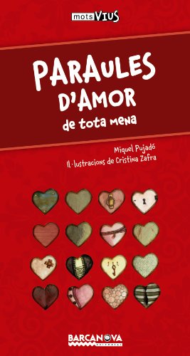 Stock image for Paraules d'amor: de tota mena Pujad, Miquel for sale by Iridium_Books