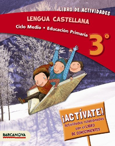 Beispielbild fr LENGUA CASTELLANA 3 CM. LIBRO DE ACTIVIDADES (ED. 2014) zum Verkauf von Zilis Select Books