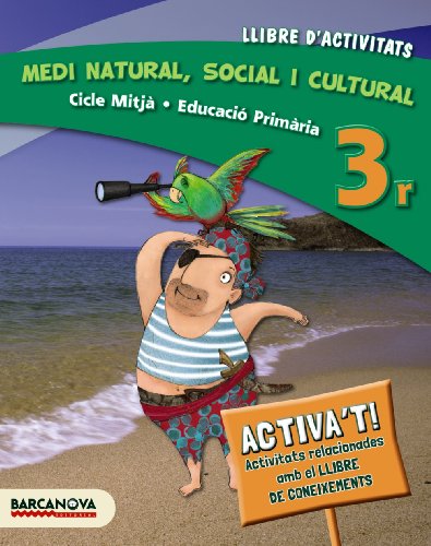 Imagen de archivo de MEDI NATURAL, SOCIAL I CULTURAL 3R CM. LLIBRE D'ACTIVITATS (ED. 2014) a la venta por Zilis Select Books