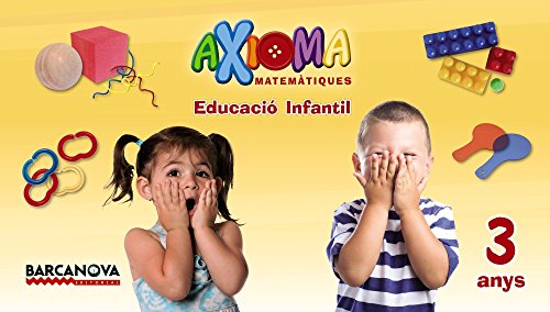 Imagen de archivo de Axioma, matemtiques, Educaci Infantil, 3 anys (Catalunya, Illes Balears). Carpeta de l'alumne a la venta por Revaluation Books