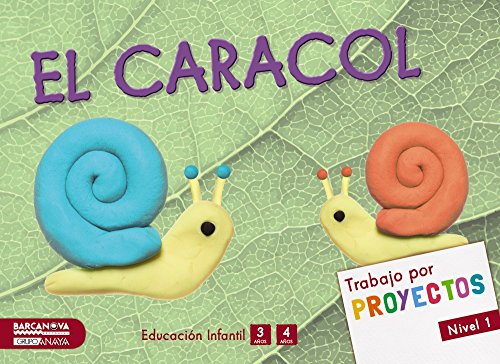 Stock image for Proyecto Nivel 1, El caracol, Educacin Infantil, 3 aos (Catalua, Baleares) (Materials Educatius - Parvulari - 3 Anys) for sale by medimops
