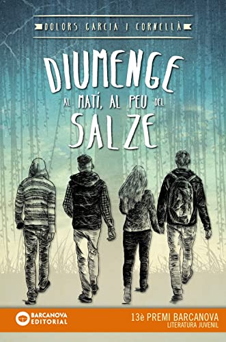Stock image for Diumenge al mat, al peu del salze (Llibres Infantils I Juvenils - Diversos) for sale by medimops