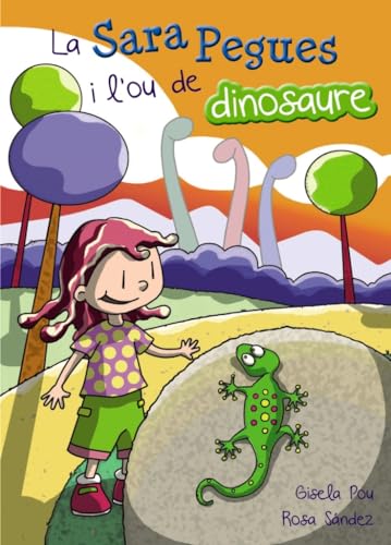 Imagen de archivo de La Sara Pegues i l 'ou de dinosaure (Llibres infantils i juvenils - Diversos) a la venta por medimops