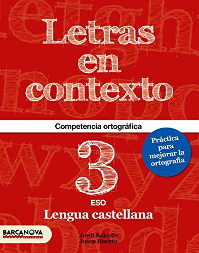 Imagen de archivo de Letras en contexto, ortrografa, 3 ESO (Catalua, Baleares). Cuaderno a la venta por Revaluation Books