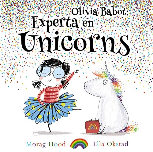 Beispielbild fr Olivia Babot: experta en unicorns (Llibres infantils i juvenils) zum Verkauf von medimops