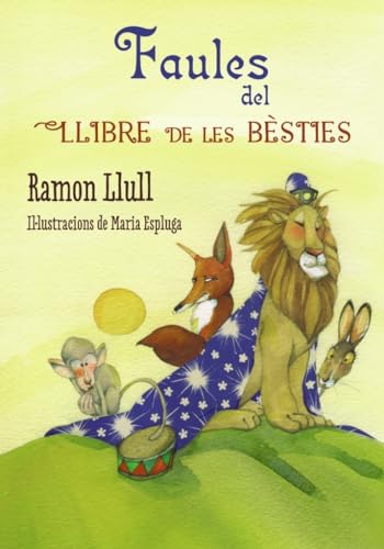 Beispielbild fr Faules del llibre de les bsties (Llibres Infantils I Juvenils - Diversos) zum Verkauf von medimops