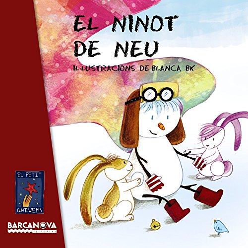 9788448938772: El ninot de neu (Llibres infantils i juvenils - El Petit Univers)