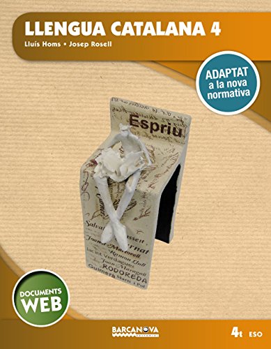 Imagen de archivo de Llengua Catalana 4t Eso. Documents Web: Adaptat a la Nova Normativa - 9788448941307 a la venta por Hamelyn